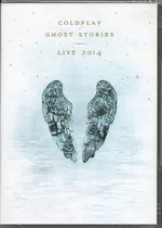 Coldplay Dvd + Cd Ghost Stories Live 2014 Novo Original