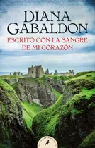 Escrito Con La Sangre De Mi Corazón (saga Outlander 8)