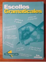 Escollos Gramaticales Gramática Lingüística