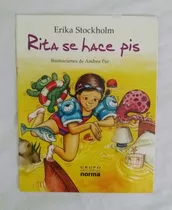 Rita Se Hace Pis Erika Stockholm Libro Original Oferta