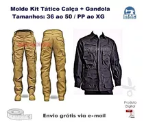 Kit Tático Molde Gandola E Calça Do P Ao Gg Envio Por Email