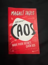 Libro: Caos De Magali Tajes