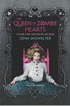 Book : The Queen Of Zombie Hearts (the White Rabbit...