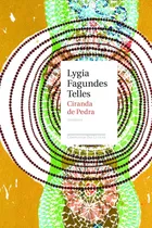 Ciranda De Pedra, De Telles, Lygia Fagundes. Editorial Editora Schwarcz Sa, Tapa Mole En Português, 2009