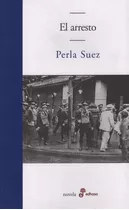 Libro Arresto (coleccion Novela) - Suez Perla (papel)