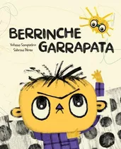 Berrinche Garrapata, De Sampietro Pérez. Editorial Altea En Español
