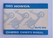 Manual De Usuario Original Moto Honda Elite 250 