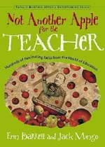 Not Another Apple For The Teacher - Erin Barrett