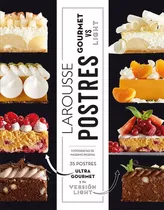 Postres Gourmet Vs Light Larousse Pasta Dura