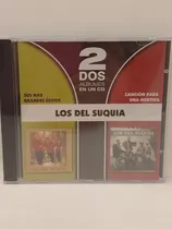 Los Del Suquia Grandes Exitos / Canción Para Una Mentira Cd 