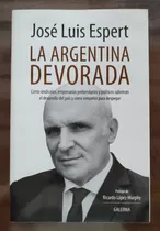 Libro La Argentina Devorada - José Luis Espert