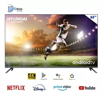 Smart Tv Hyundai Hyled5520a4km Android Tv 4k 55  220v