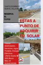 Se Vende Solares Con Oferta De 300 Block Gratis En Villa Mel