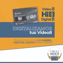 Traspaso Y Digitalización Cintas De Video8 - Hi8 - Digital8