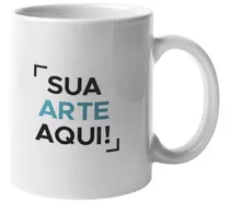 Caneca Porcelana Personalizada Com Sua Arte, Foto Ou Logo Cor Branco Sua Arte