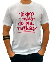 Camiseta Te Amo + De Mil Milhões Namorados - Cs 3027