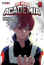 Libro My Hero Academia 05 - Horikoshi Kohei - Manga - Ivrea