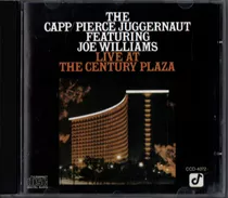 Cd The Capp Pierce Juggernaut Live At The Century Plaza