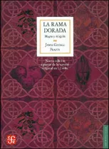 La Rama Dorada - Magia Y Religion