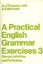 A Practical English Grammar Exercises 3 - Thomson And Marti