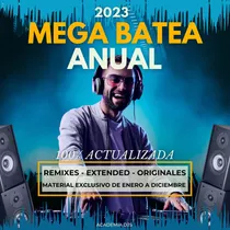 Mega Batea Anual Musica Para Djs 2023