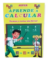 Aprende A Calcular  Divirtiendote Didactico Aprendizaje