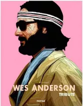 Wes Anderson Tribute - Eva Minguet