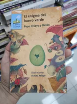 Libro El Enigma Del Huevo Verde - Pepe Pelayo Y Betán