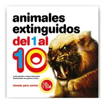 Animales Extinguidos Del 1 Al 10 - Aavv