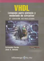 Vhdl Lenguaje Para Sintesis Y Modelado De Circuitos F Pardo 