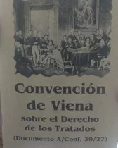 Ley De Convención De Viena Sobre El Derecho De Los Tratados