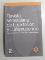 Revista Venezolana De Legislación Y Jurisprudencia Número 2