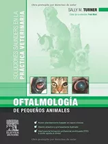 Oftalmología De Pequeños Animales Sally M. Turner