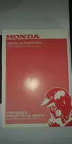 Manual De Cuatriciclo Honda Trx 200 Cc Fourtrax Original