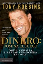Dinero: Domina El Juego, De Tony Robbins. Editorial Paidós, Tapa Blanda En Español