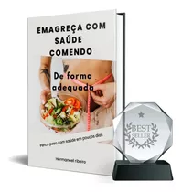 E-book Emagreça Com Saúde Comendo De Forma Adquada