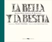 La Bella Y La Bestia - Beaumont Y Claveloux - Zorro Rojo