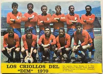Deportivo Independiente Medellín Revista Vea Deportes 1970