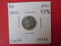 Antigua Moneda Chile 10 Centavos De Plata Año 1896 Unc 
