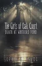 Libro The Girls Of Oak Court - Sophia E Fredo