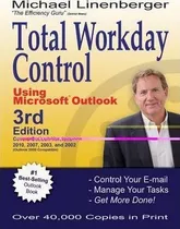 Total Workday Control Using Microsoft Outlook - Michael Line