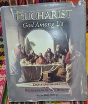 Eucharist : God Among Us By Mchugh, Joan Carter