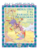 Mona Lisa Y El Paraguas De Colores - Canela