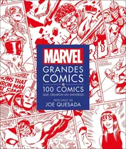 Dk Enciclopedia Marvel: Grandes Comics (tapa Dura)