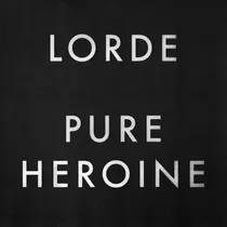 Vinilo: Lorde Pure Heroine Importado Lp Vinilo