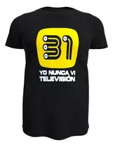 Polera 31 Minutos, Yo Nunca Vi Televisión, 100% Algodón