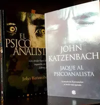 El Psicoanalista, Jaque Al Psicoanalista Katzenbach 2 Libros