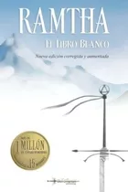 El Libro Blanco: Nueva Edicion 2018 Corregida Y Aumentada De Editorial Bel Shanai, De Ramtha. Editorial Createspace Independent Publishing Platform, Tapa Blanda En Español, 2018