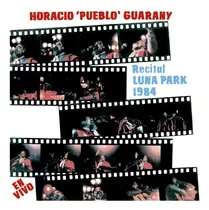 Guarany Horacio - Recital Luna Park 1 Cd Nuevo