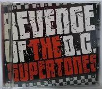 Cd Supertones - Revenge Of The O.c.-2004 Novo!!!!